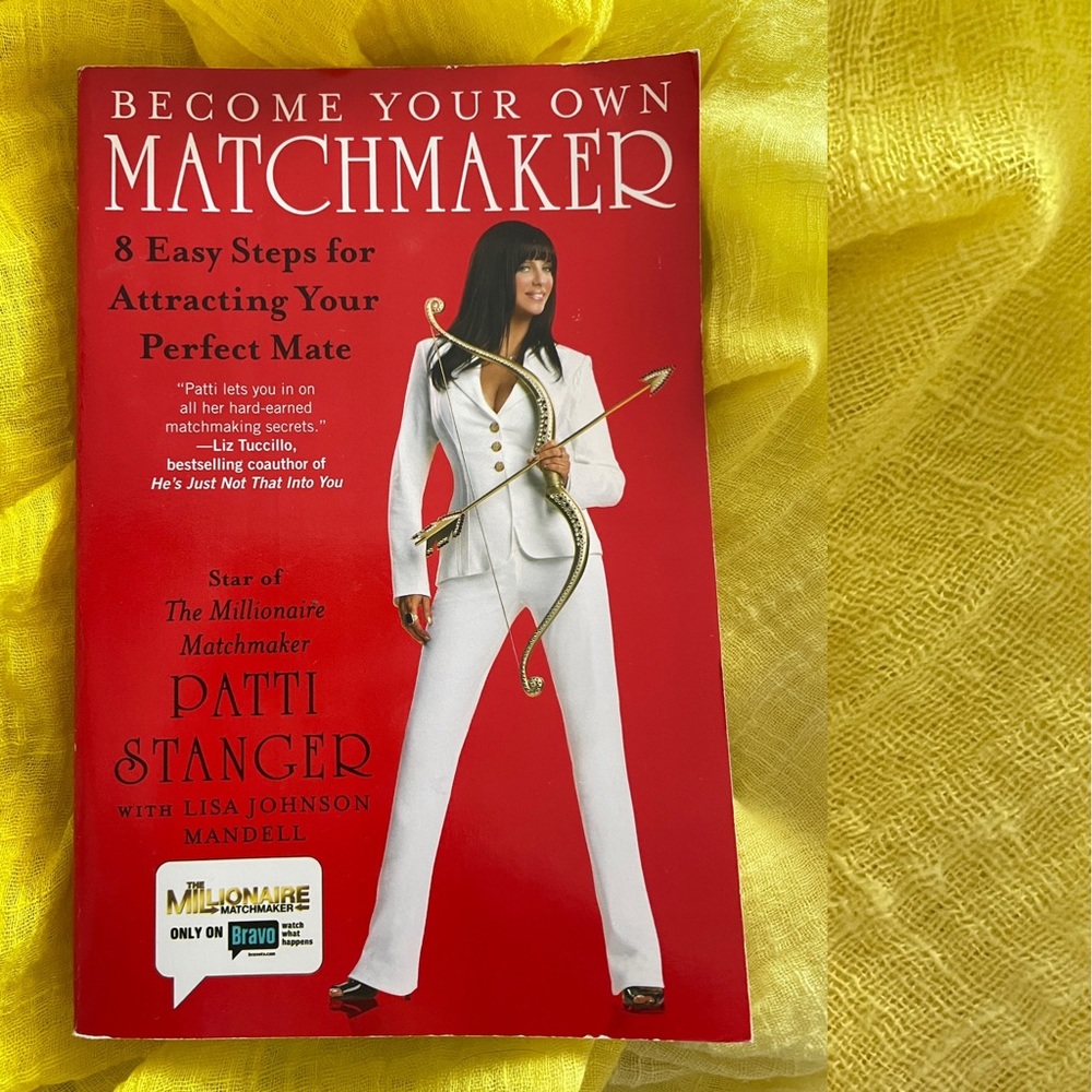 Become Your Own MATCHMAKER Softcover Book by PATTI STANGER